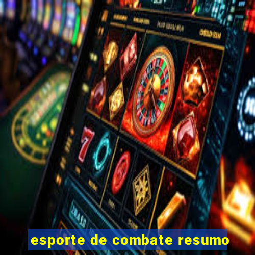 esporte de combate resumo